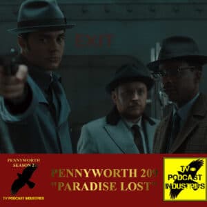 Gotham TV Podcast - The longest running podcast about Pennyworth and Gotham