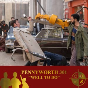 Gotham TV Podcast - The longest running podcast about Pennyworth and Gotham